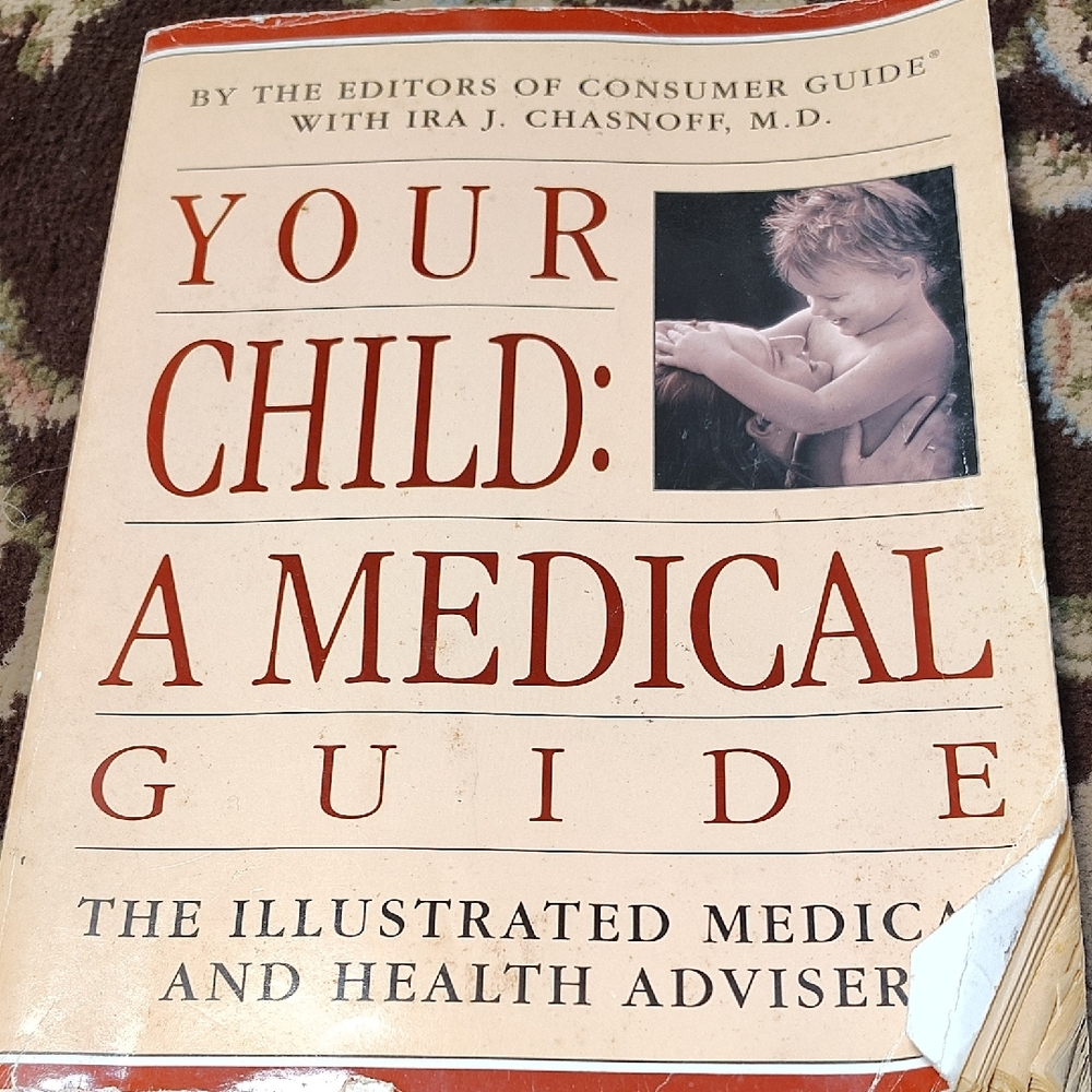 Your Child: A Medical Guide Book